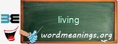 WordMeaning blackboard for living